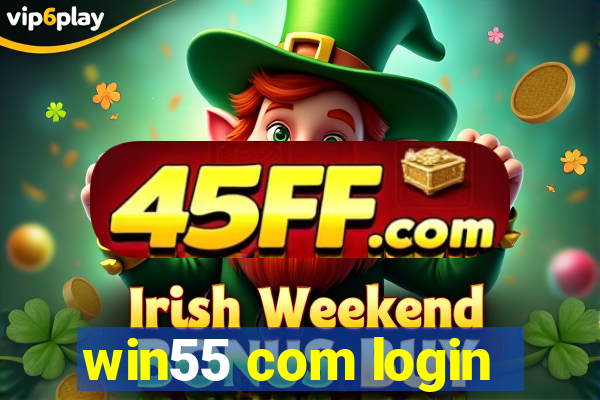 win55 com login